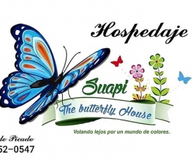 Hospedaje la Casa De la Mariposa Suapi